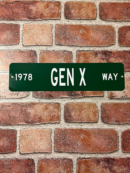Custom GEN X Way Mini Street Sign