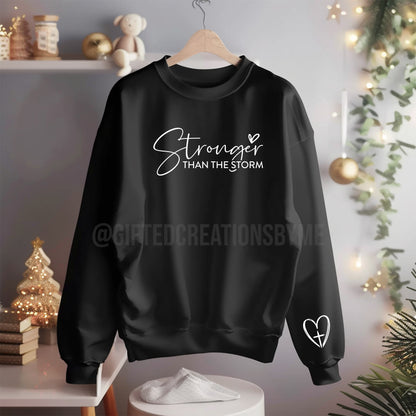Stronger Than the Storm Inspirational Fleece Sweatshirt