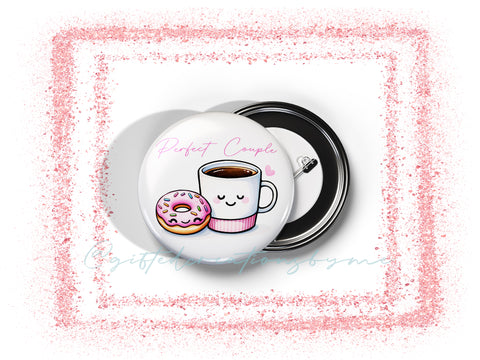 Perfect Couple - Coffee and Donut 1.5" Pinback Button
