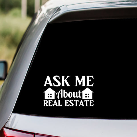 Ask Me Real Estate Decal Sticker