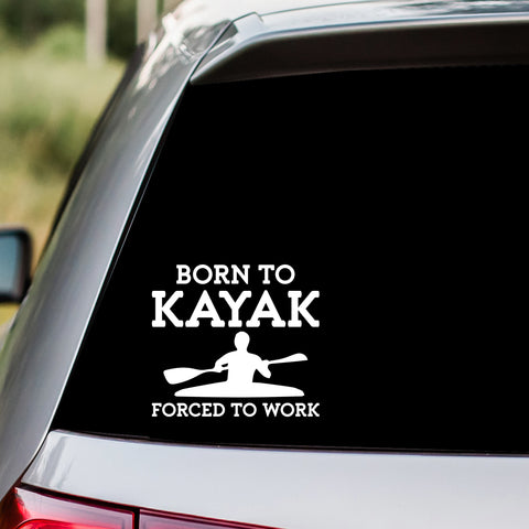 Born to Kayak