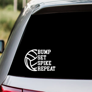 Bump Set Spike Repeat - Volleyball Decal