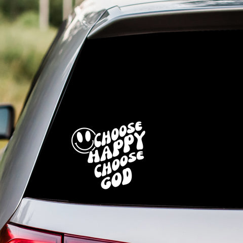 Choose Happy Choose God