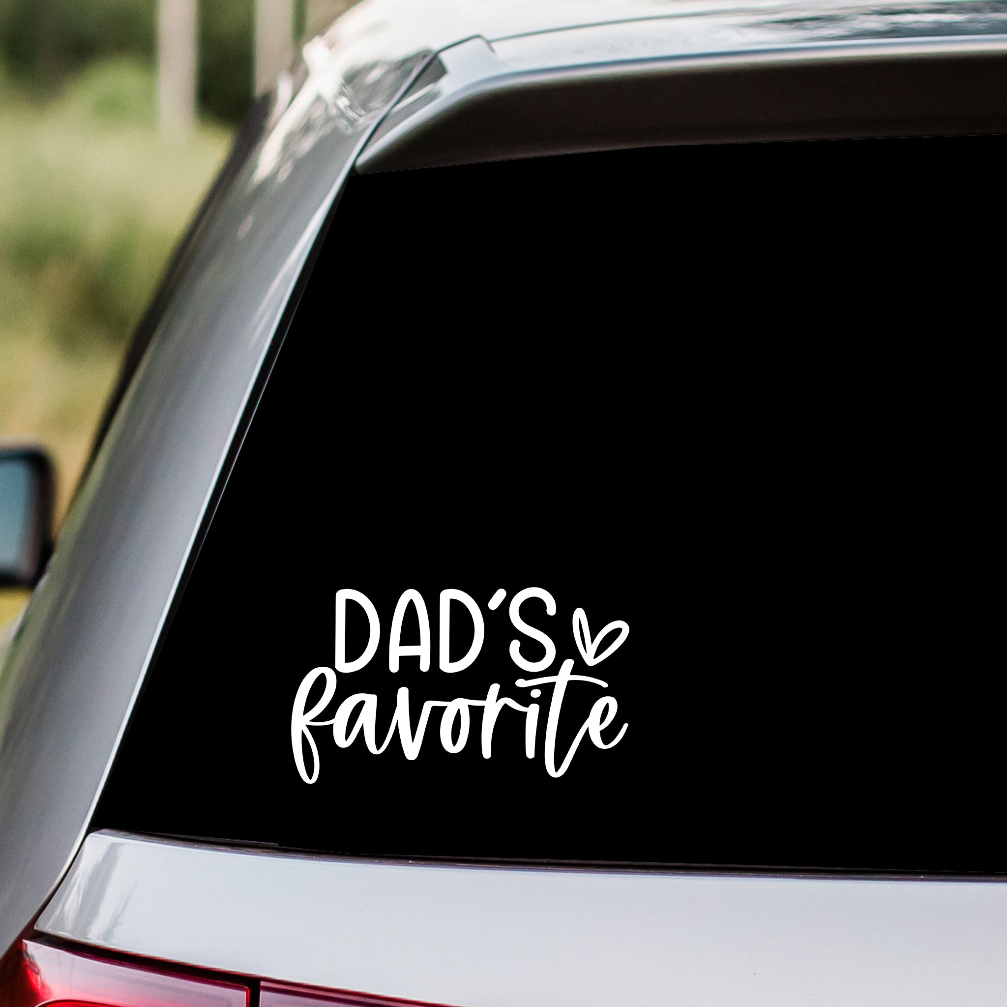 Dad's Favorite Decal