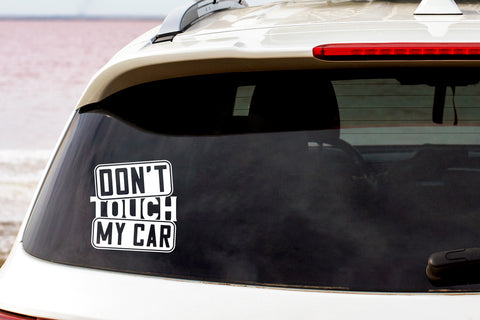 Don't Touch My Car
