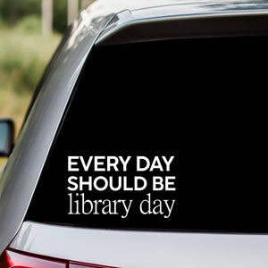 Every Day Library Day