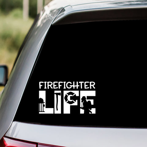Firefighter Life Decal