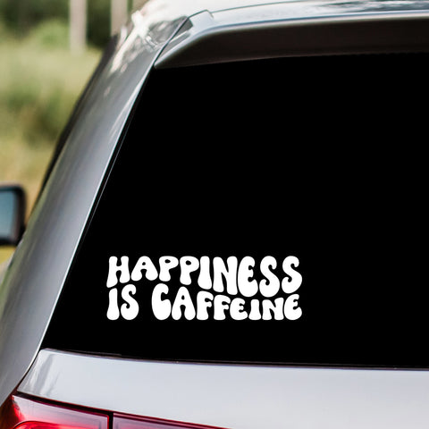 Happiness Is Caffeine