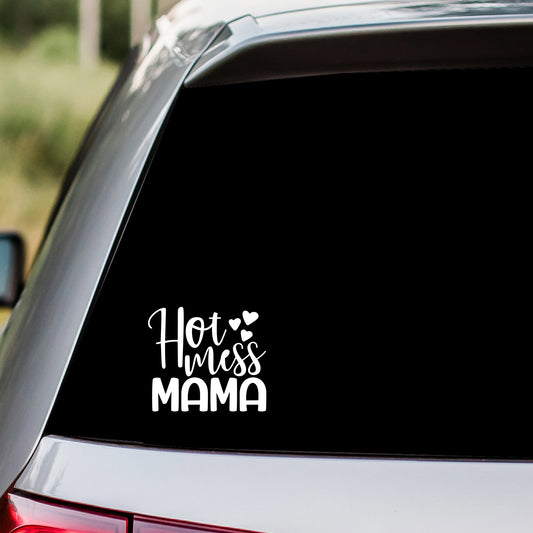 Hot Mess Mama Decal