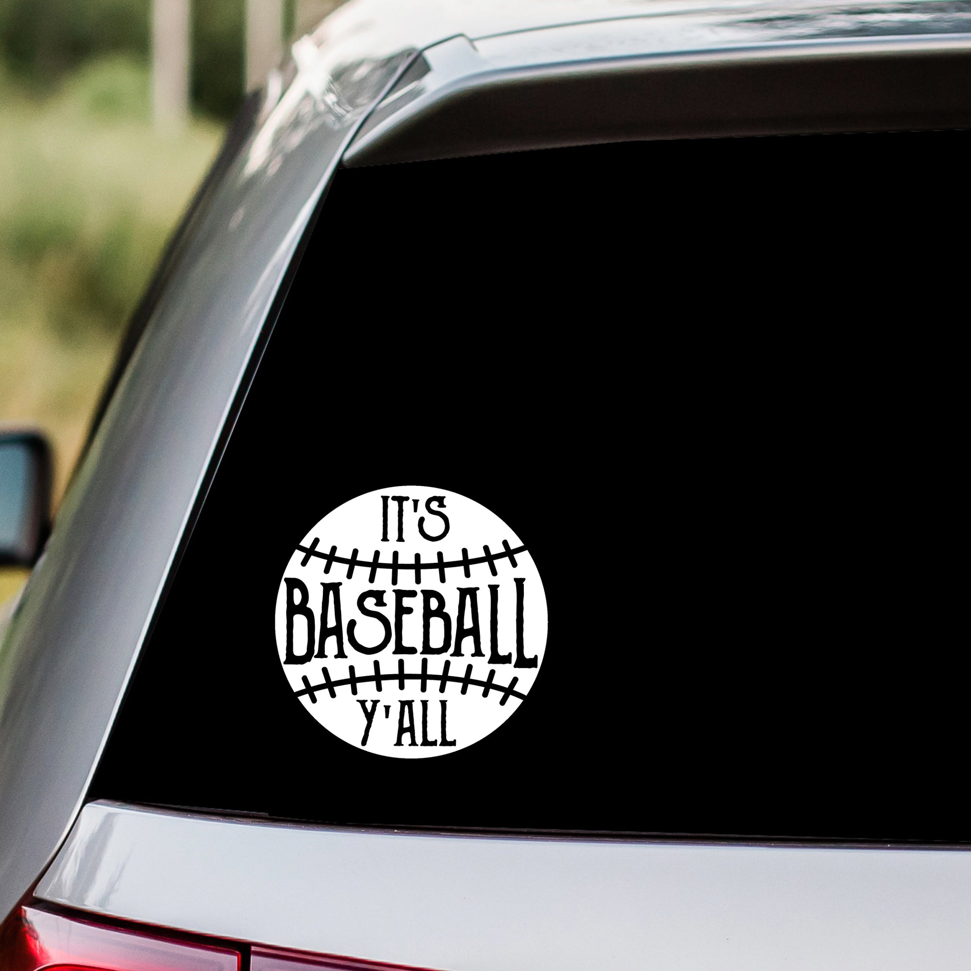 It's Baseball Yall Decal