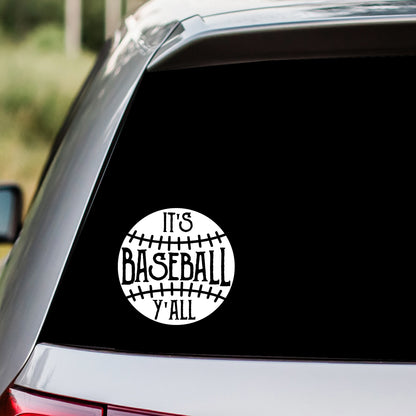 It's Baseball Yall Decal