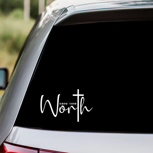 Know Your Worth Decal