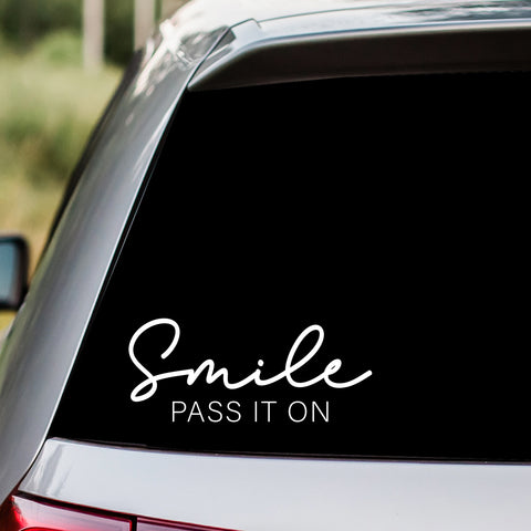 Smile Pass It On Decal Sticker