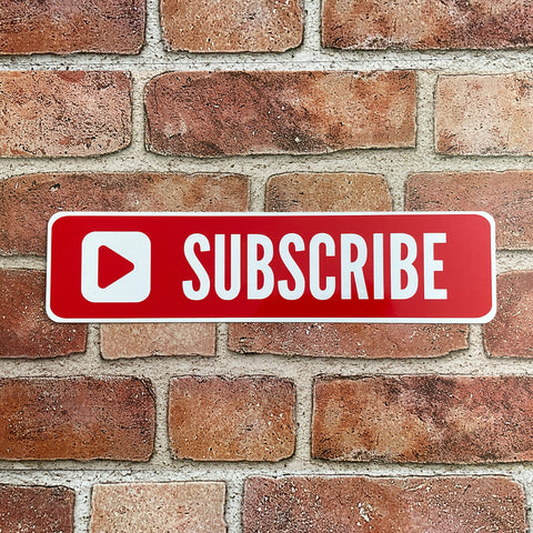 Custom Subscribe Button Street Sign