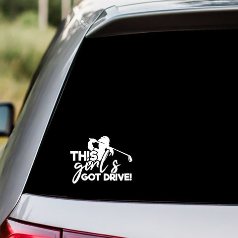 This Girl's Got Drive Golfer Decal Sticker