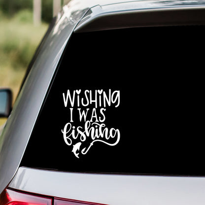 Wishing I Was Fishing Decal Sticker