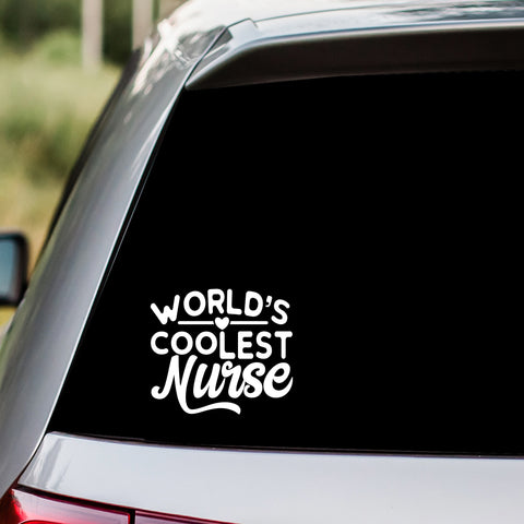 Worlds Coolest Nurse